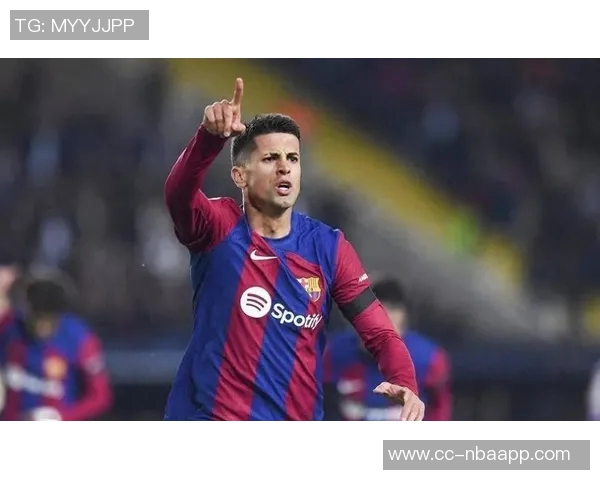 坎塞洛冬季租借引发关注巴萨与国米争夺球员首选回归诺坎普